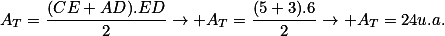 A_T=\frac{(CE+AD).ED}{2}\rightarrow A_T=\frac{(5+3).6}{2}\rightarrow A_T=24\ u.a.