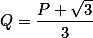 Q=\frac{P \sqrt{3}}{3}