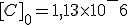 [C]_0 = 1,13 \times 10^-6