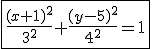 \boxed{\frac{(x + 1)^2}{3^2} + \frac{(y - 5)^2}{4^2} = 1}