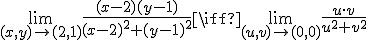 \lim_{(x,y) \rightarrow (2,1)}\dfrac{(x-2)(y-1)}{(x-2)^2+(y-1)^2} \iff \lim_{(u,v) \rightarrow (0,0)} \dfrac{u \cdot v}{u^2+v^2}