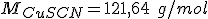 M_{CuSCN}=121,64 \ g/mol