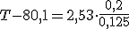 T-80,1=2,53 \cdot \frac{0,2}{0,125}