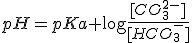 pH=pKa+\log \frac{[CO_3^{2-}]}{[HCO_3^-]}