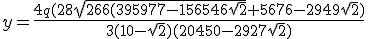 y = \frac{4q(28\sqrt{266(395977-156546\sqrt{2}}+5676-2949\sqrt{2})}{3(10-\sqrt{2})(20450-2927\sqrt{2})}